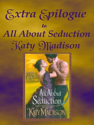 cover image of Extra Epilogue to All About Seduction